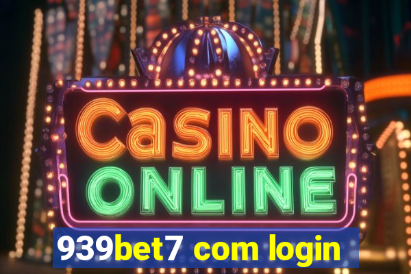 939bet7 com login